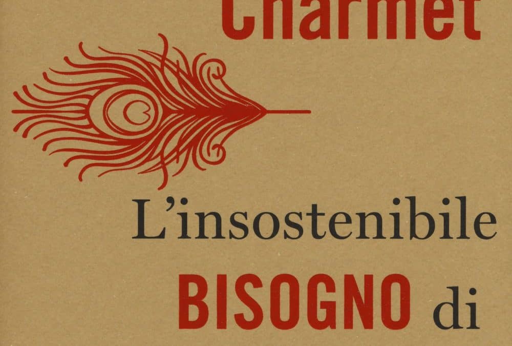 L’insostenibile bisogno di ammirazione