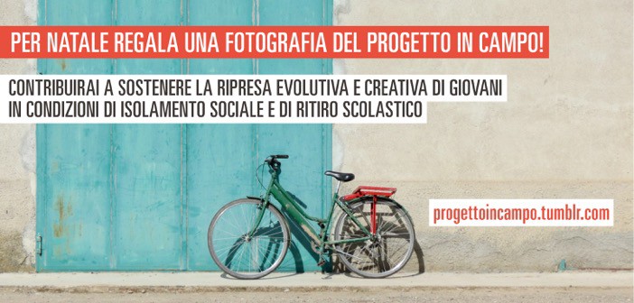 Regala una fotografia del progetto IN CAMPO