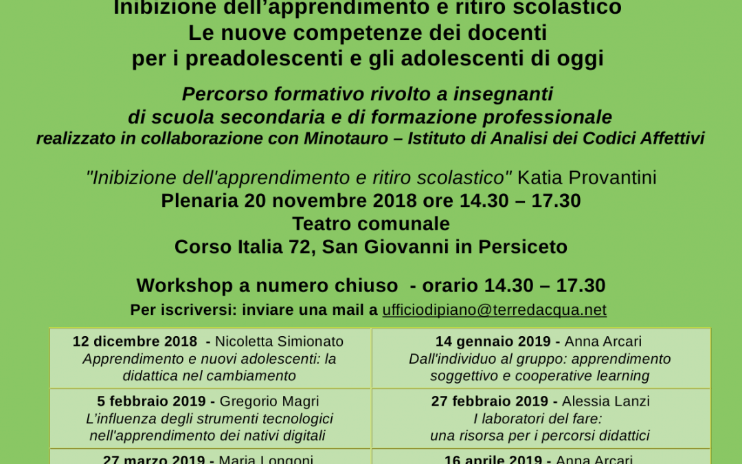 Inibizione dell’apprendimento e ritiro scolastico – Le nuove competenze dei docenti per adolescenti e preadolescenti di oggi