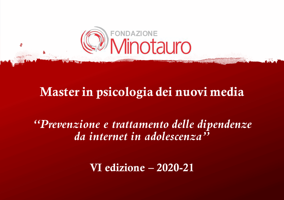 VI Edizione Master in Psicologia dei nuovi media