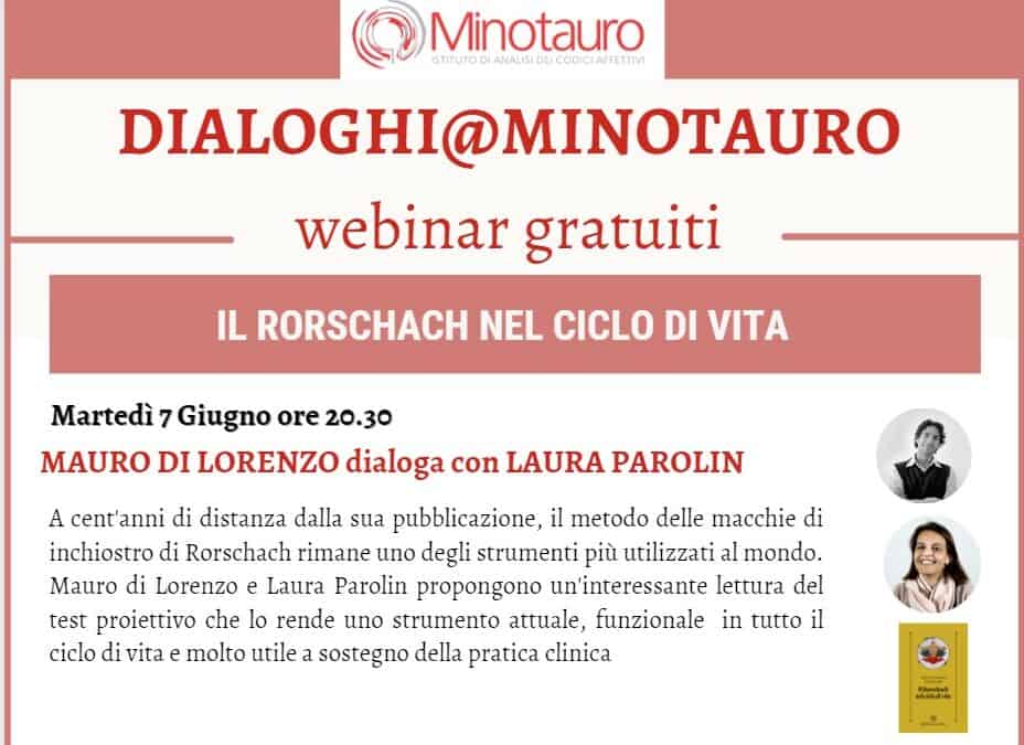 Il Rorschach nel ciclo di vita – Dialoghi@Minotauro – Registrazione disponibile