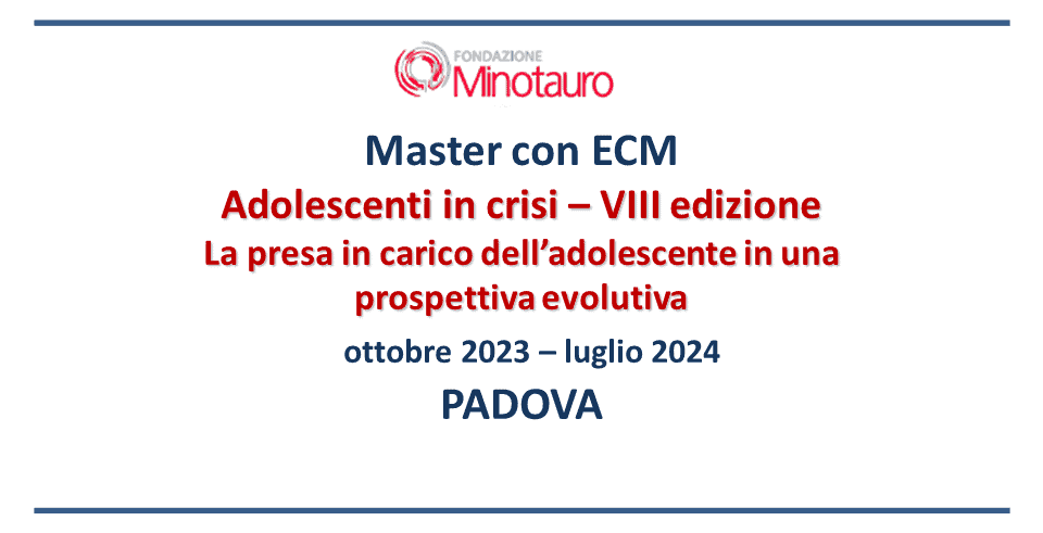 VIII ed. Master “Adolescenti in crisi” – ISCRIZIONI APERTE 2023-24