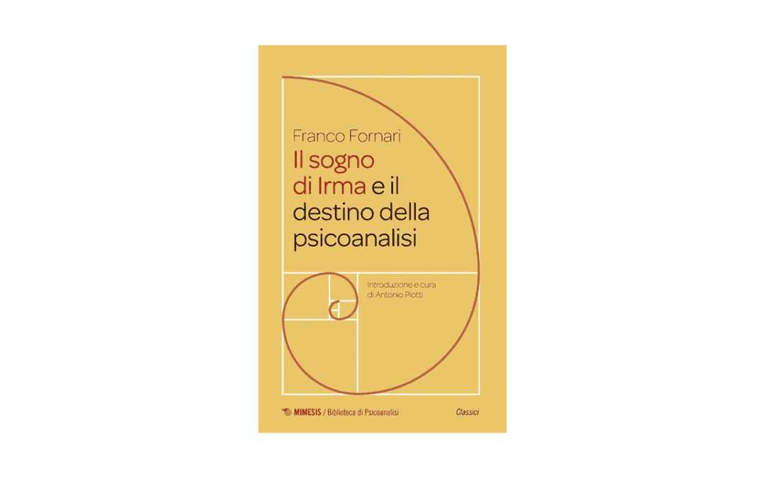 Il sogno di Irma e il destino della psicoanalisi